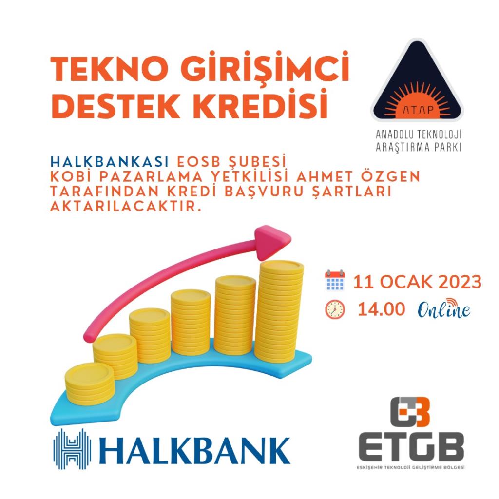 Tekno Girişimci Destek Kredisi  Bilgilendirme Toplantısı