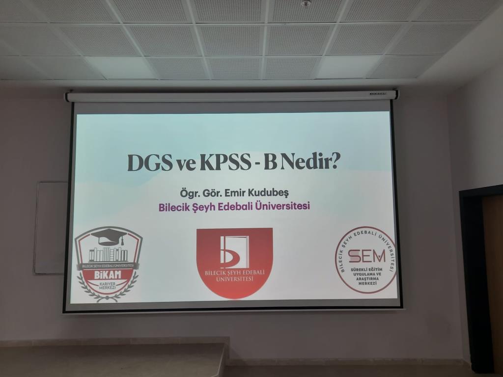 DGS ve KPSS-B Nedir? Semineri Düzenlendi.