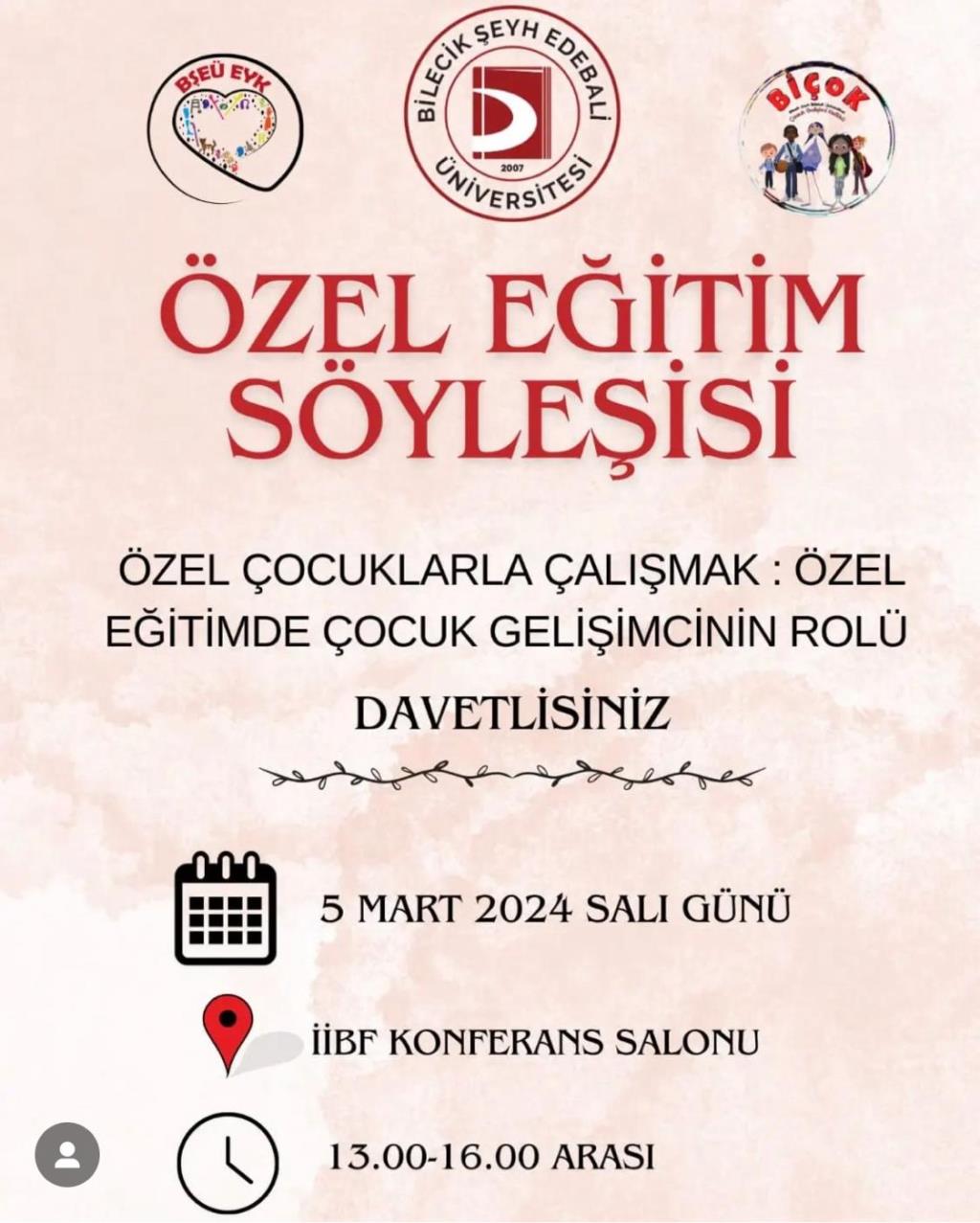 "Özel Çocuklarla Çalışmak: Çocuk Gelişimcinin Rolü" Söyleşisi