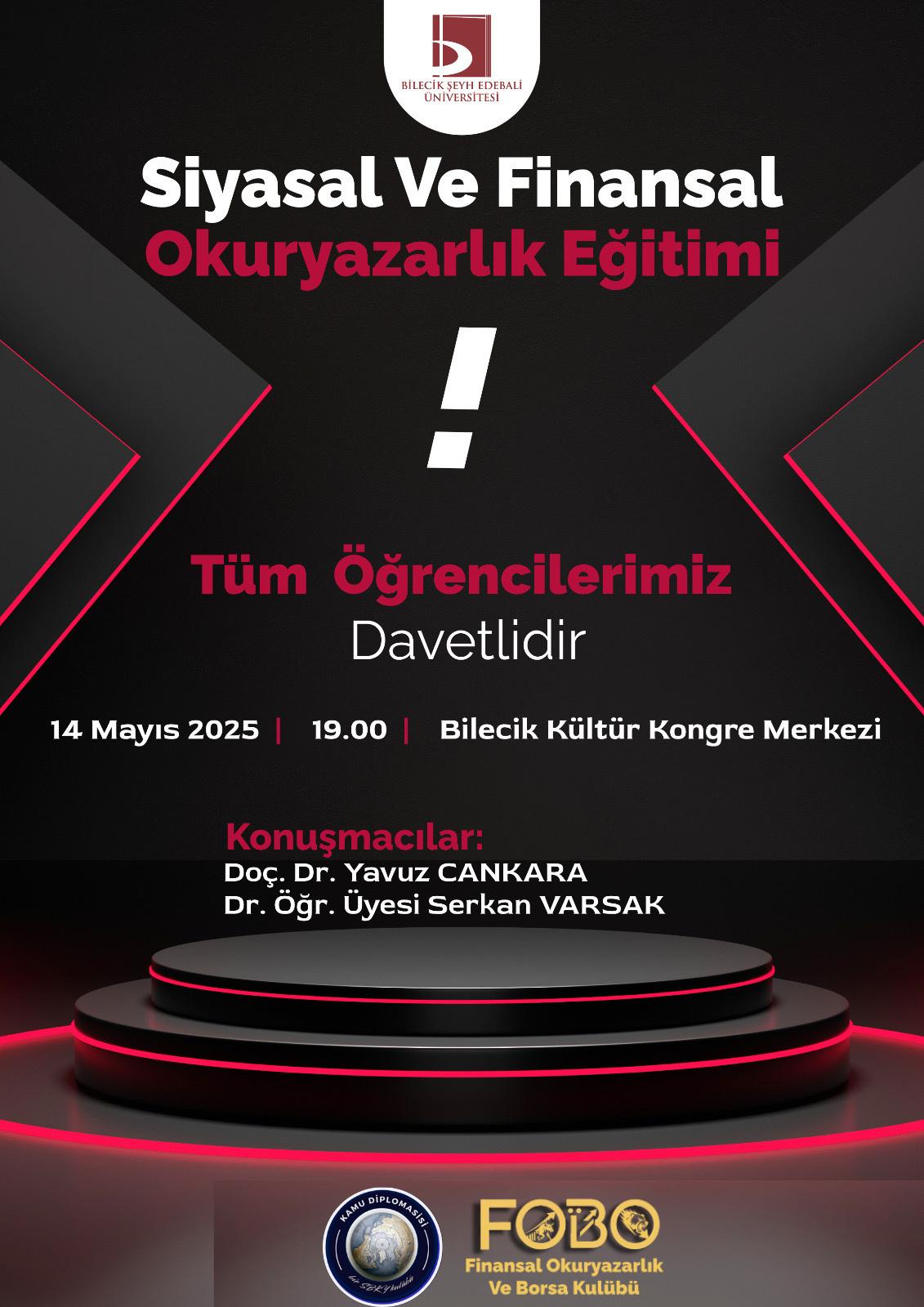 Siyasal ve Finansal Okuryazarlık Semineri