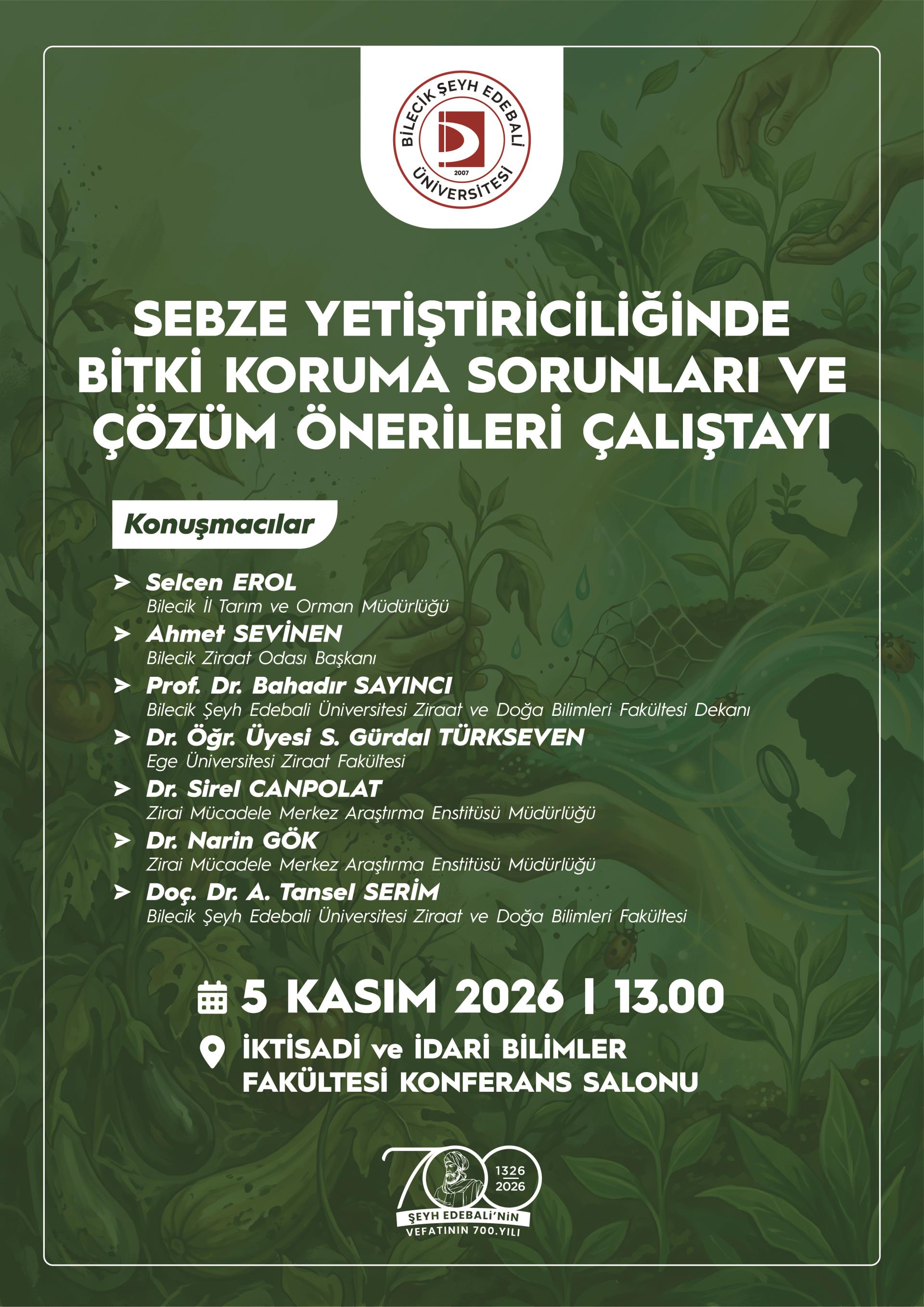 Sebze Yetiştiriciliğinde Bitki Koruma Sorunları ve Çözüm Önerileri Çalıştayı