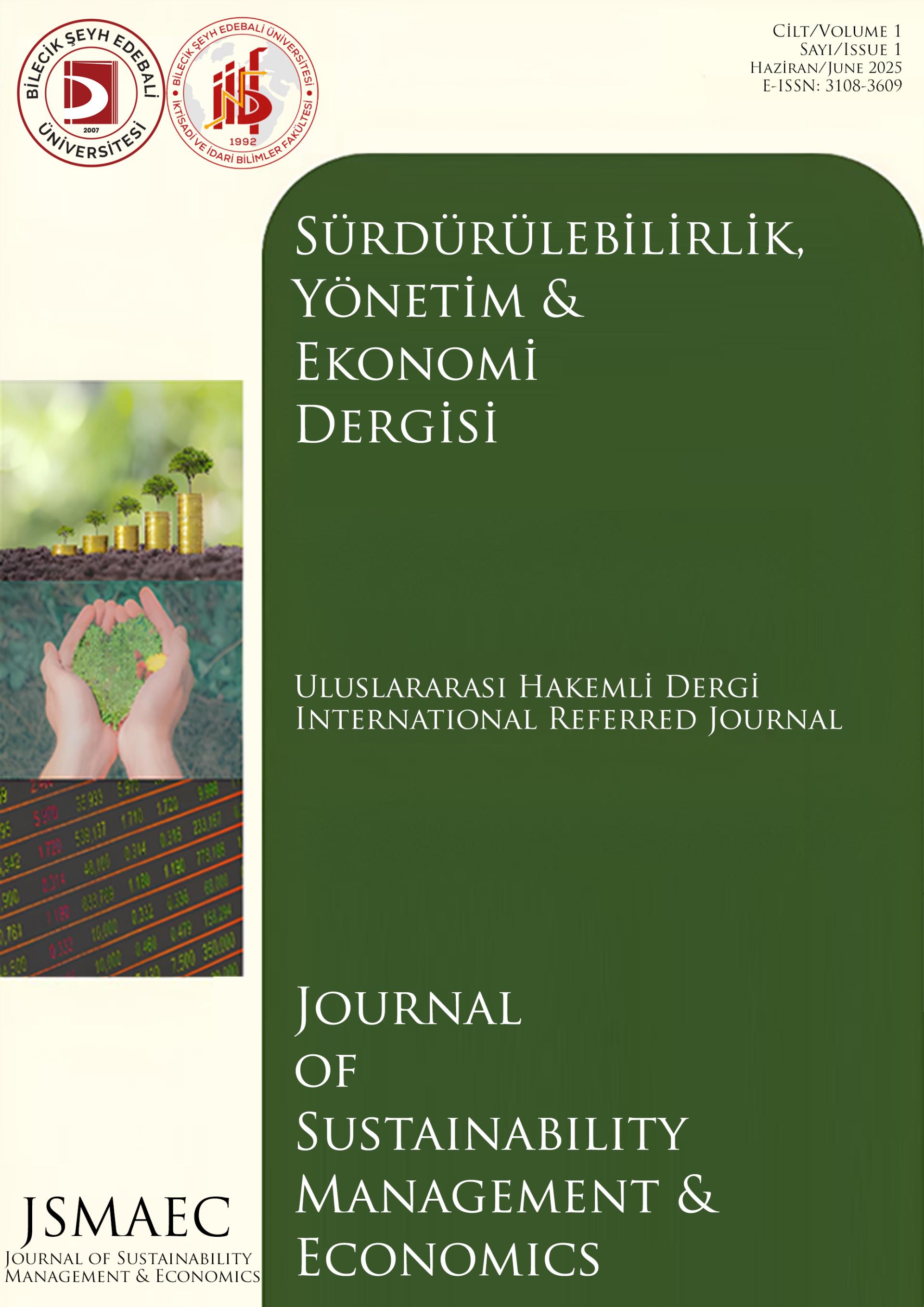 Sürdürülebilirlik, Yönetim & Ekonomi Dergisi Yayın Hayatına Başlamıştır