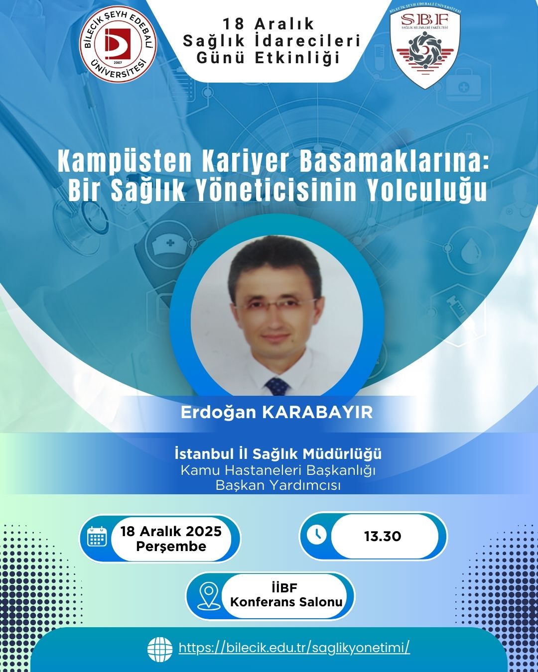 18 Aralık Sağlık İdarecileri Günü 