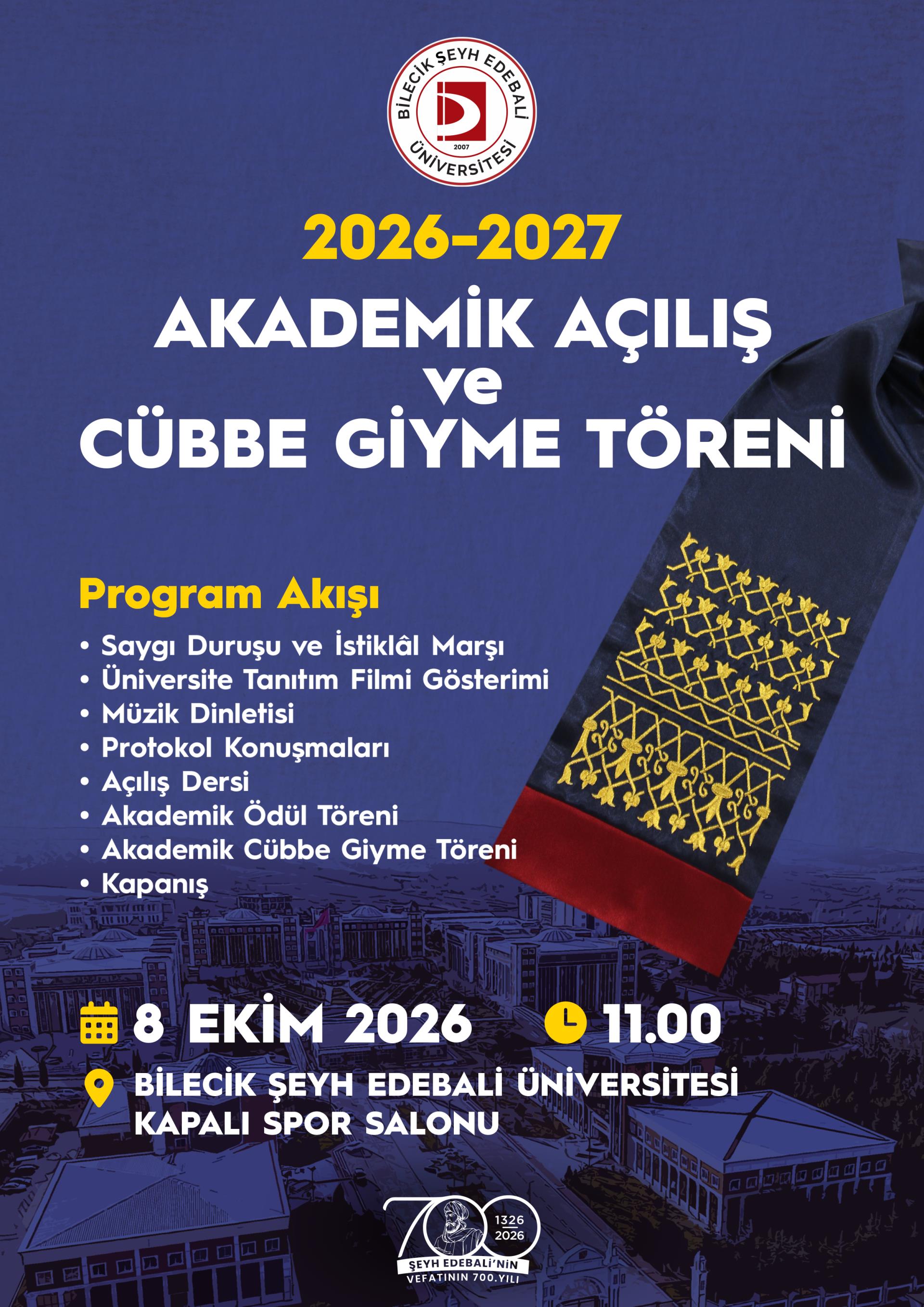 2026-2027 Akademik Açılış ve Cübbe Giyme Töreni
