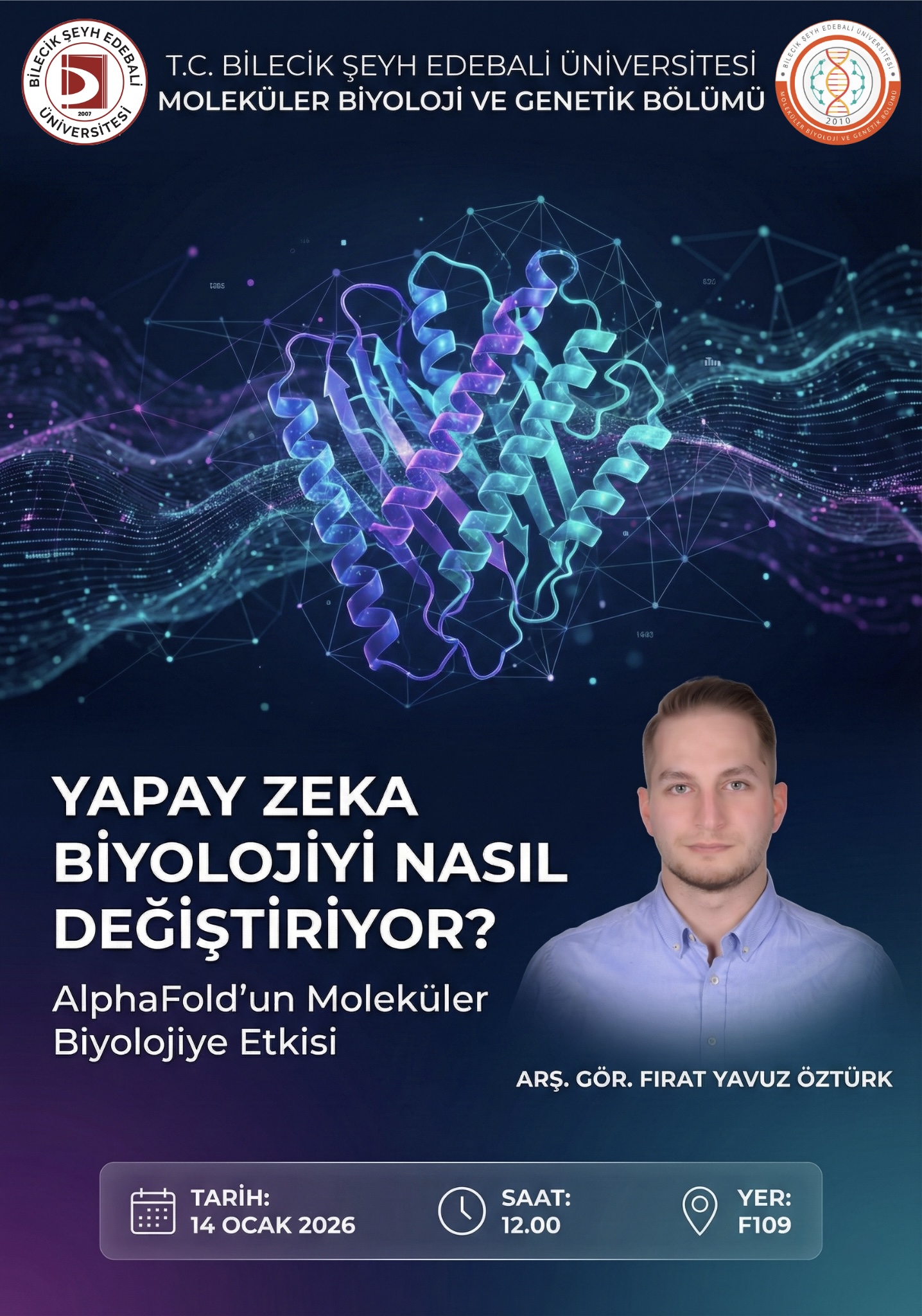 14 Ocak: Yapay Zeka Biyolojiyi Nasıl Değiştiriyor? Semineri 