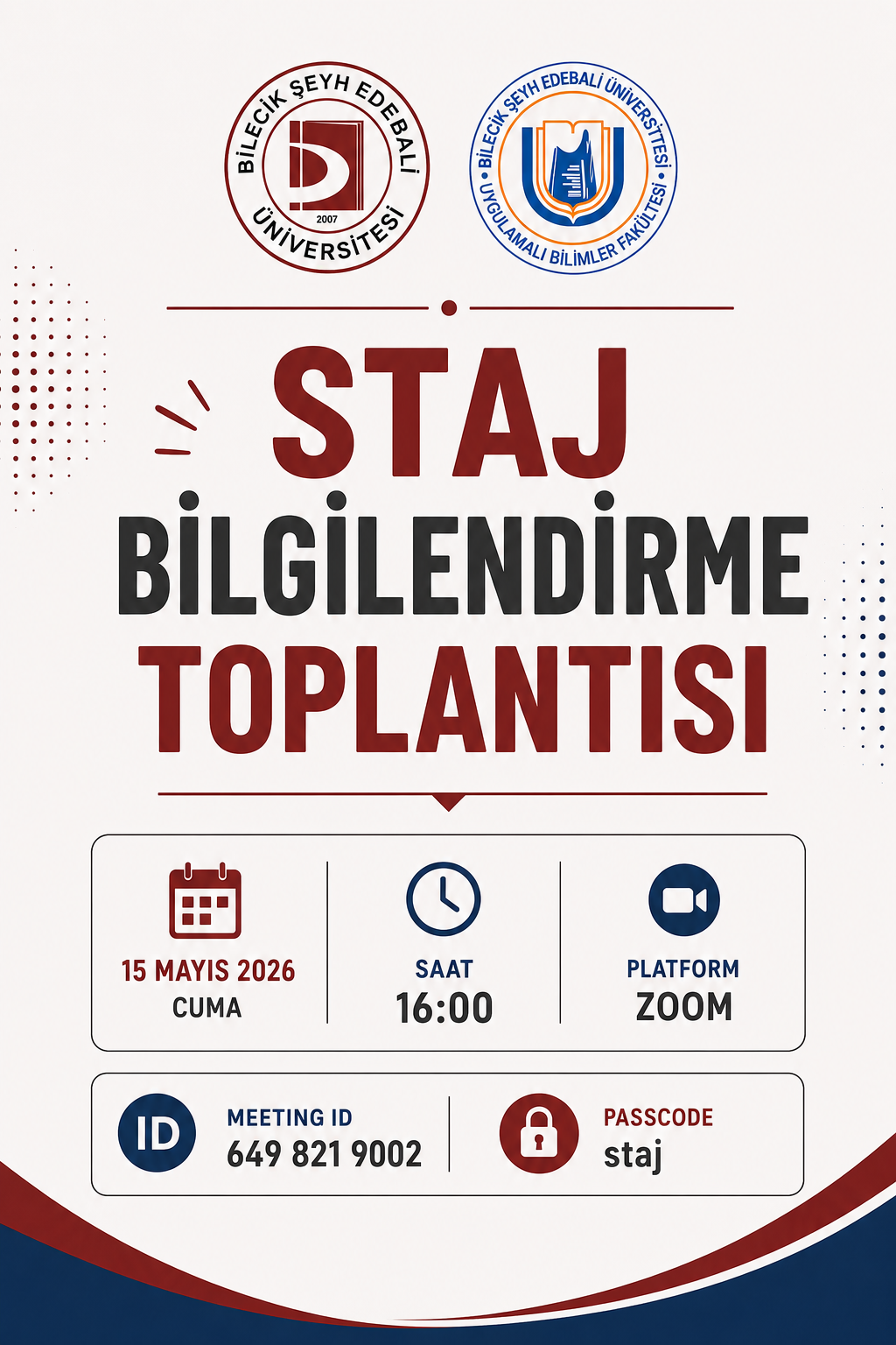 Staj Bilgilendirme Toplantısı
