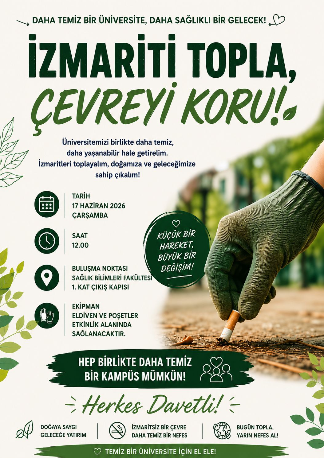 İzmariti Topla, Çevreyi Koru