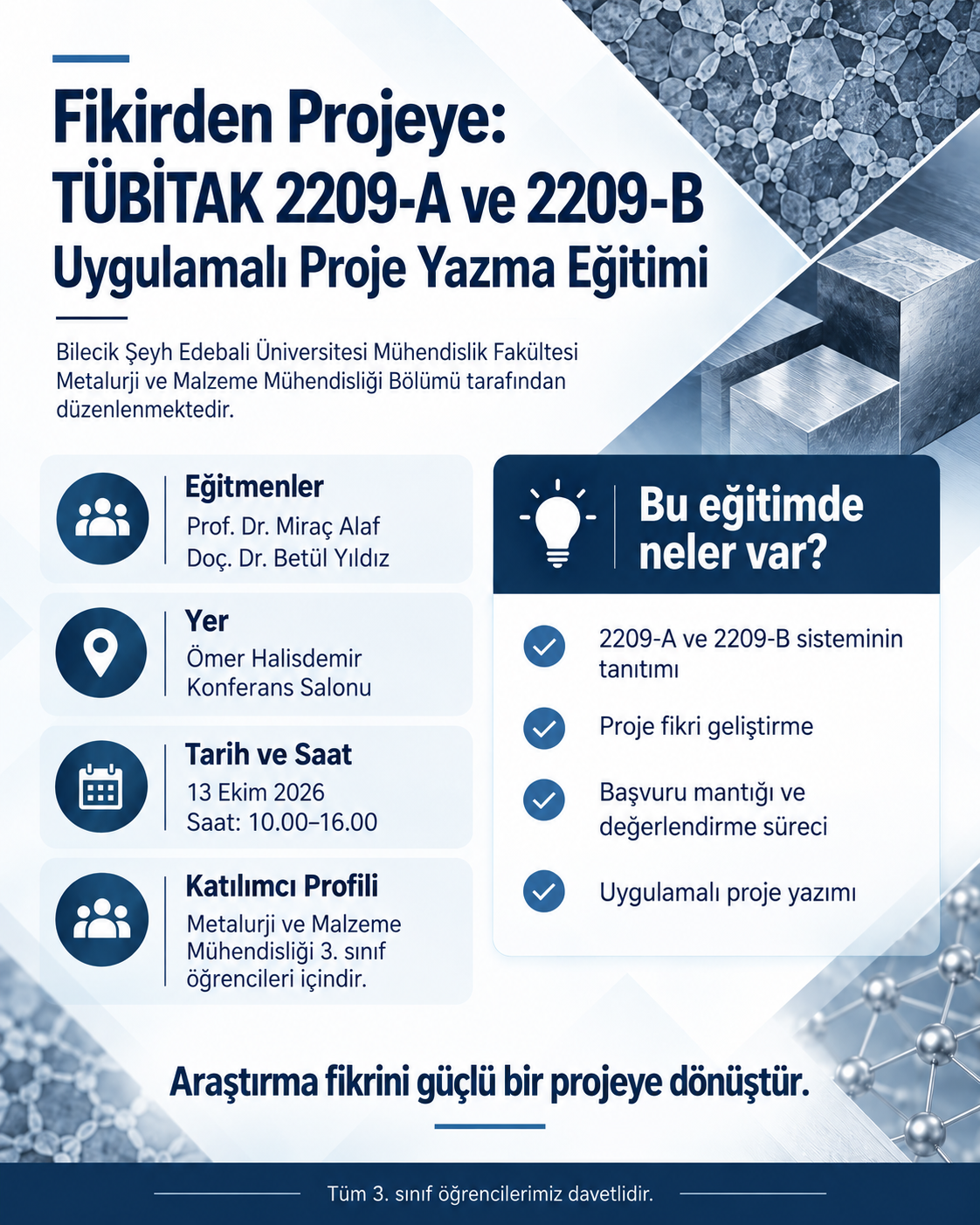 ÖNEMLİ !!! Fikirden Projeye: TÜBİTAK 2209-A ve 2209-B Uygulamalı Proje Yazma Eğitimi
