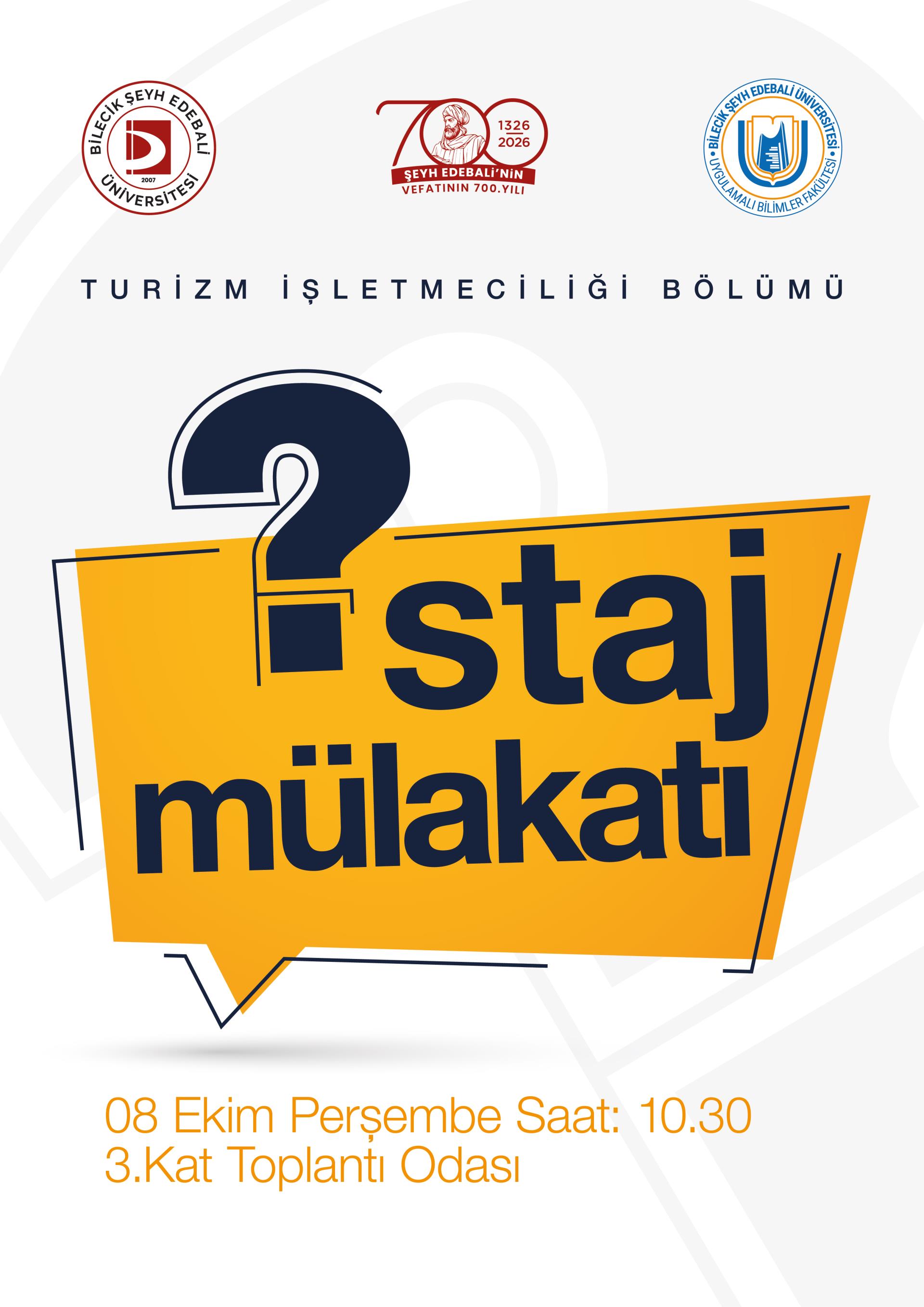 Staj Mülakatları Hakkında Duyuru