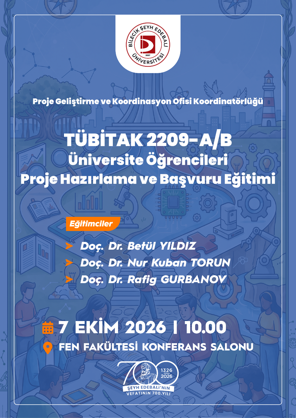TUBİTAK 2209-A/B Üniversite Öğrencileri Proje Hazırlama ve Başvuru Eğitimi Gerçekleştirilecektir!